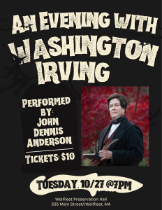 An Evening with Washington Irving: An Interactive Performance