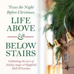 Twilight Hours: Holidays at Highfield After Dark - Twas the Night Before Christmas: Life Above and Below Stairs
