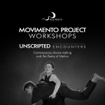 Unscripted Encounters: Contemporary Dance-Making and the Poetry of Motion