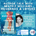 Author Event with Beatriz Williams: Husbands and Lovers