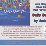 June Storywalk is Only One You by Linda Kranz